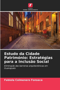 Estudo da Cidade Património