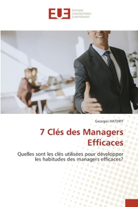 7 Clés des Managers Efficaces