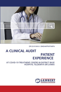 Clinical Audit Patient Experience