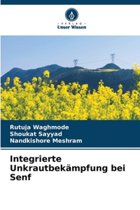 Integrierte Unkrautbekämpfung bei Senf
