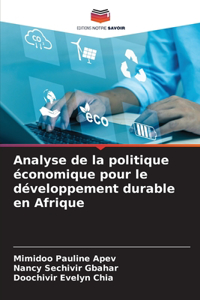 Analyse de la politique économique pour le développement durable en Afrique