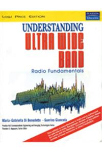 Understanding Ultra Wide Band Radio Fundamentals