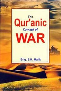 Qur’Anic Concept Of War, The