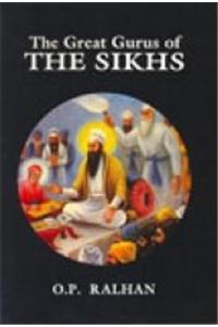 The Great Gurus of the Sikhs