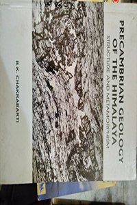 Precambrian Geology of The Himalaya : Structural and Metamorphism