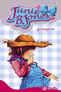 Junie B. Jones granjera / Junie B. Jones Has a Peep in Her Pocket