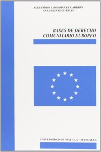 Bases de Derecho Comunitario Europeo