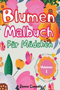 Blumen Malbuch für Mädchen