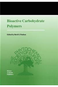 Bioactive Carbohydrate Polymers