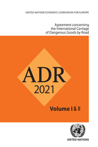 Agreement Concerning the International Carriage of Dangerous Goods by Road (Adr)