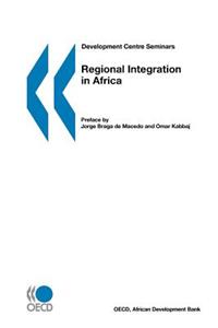 Development Centre Seminars Regional Integration in Africa