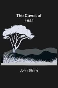 Caves of Fear