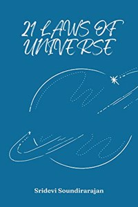 21 LAWS OF UNIVERSE