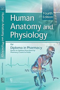 Human Anatomy and Physiology for Diploma in Pharmacy
