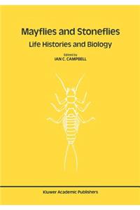 Mayflies and Stoneflies: Life Histories and Biology