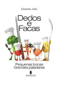Dedos E Facas