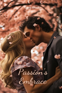 Passion's Embrace