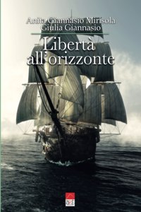 Libertà all'orizzonte