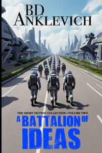 Battalion of Ideas