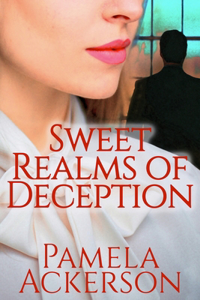 Sweet Realms of Deception