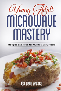 Young Adult Microwave Mastery