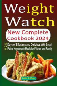 Weight Watch New Complete Cookbook 2024