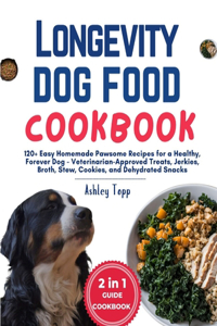 Longevity Dog Food Cookbook