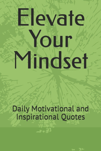 Elevate Your Mindset
