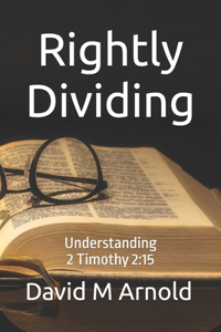 Rightly Dividing