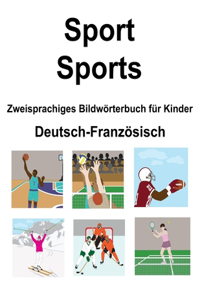 Deutsch-Französisch Sport / Sports Zweisprachiges Bildwörterbuch für Kinder