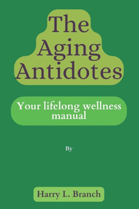 Aging Antidotes .