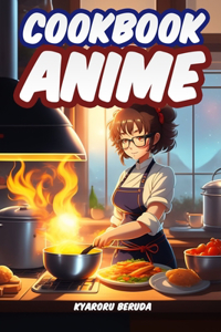 Anime Cookbook