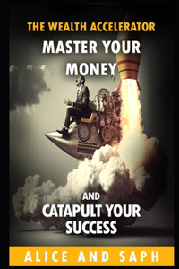 Wealth Accelerator