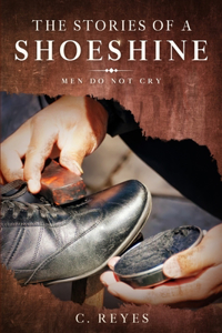 Stories of a Shoeshine