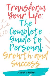 Transform Your Life