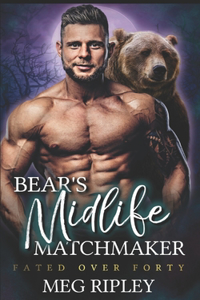 Bear's Midlife Matchmaker