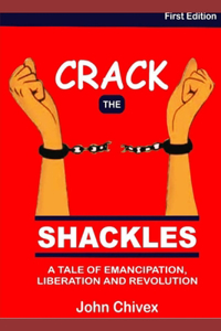 Crack the Shackles