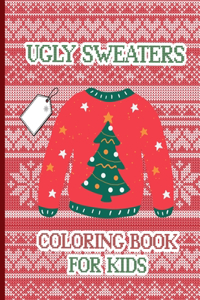 Ugly Sweaters Coloring Book For Kids
