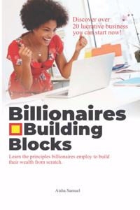 Billionaires Building Blocks
