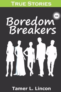 Boredom breakers