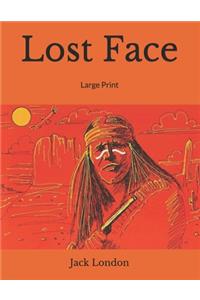 Lost Face