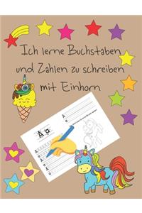 Ich lerne Buchstaben und Zahlen zu schreiben mit Einhorn