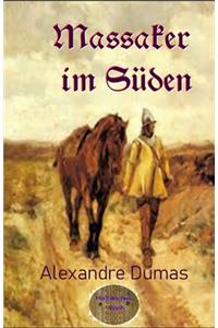 Massaker im Süden