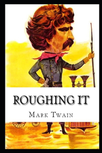 Roughing It Annotated book For Children