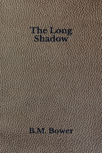 The Long Shadow