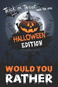 Would You Rather Halloween Book For Kids