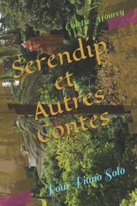 Serendip et Autres Contes