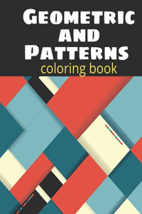 Geometric and Patterns coloring book