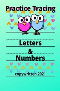 Practice Tracing Letters and Numbers