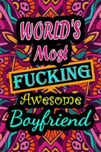 World's Most Fucking Awesome Boyfriend